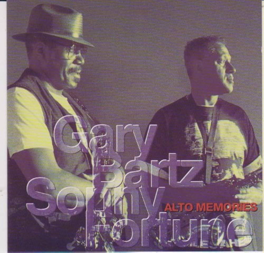 Gary Bartz, Sonny Fortune - Alto Memories - Amazon.com Music